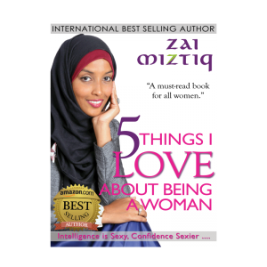 Step Up Journey 5-Things-I-Love-about-Being-Woman-by-Zai-Miztiq-300x300 Turn Your Passion into Profit  